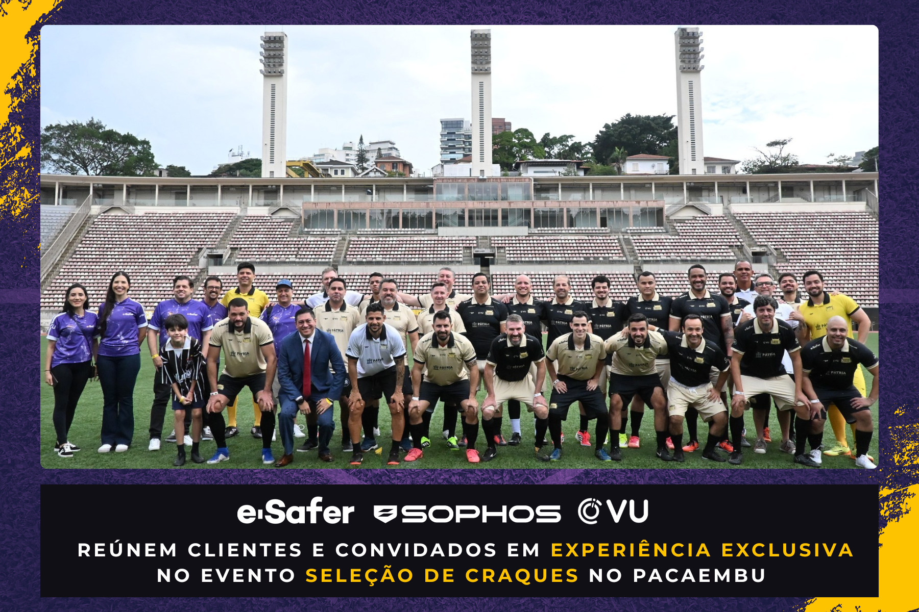 Foto: e-Safer, Sophos e VU com seleção de Craques