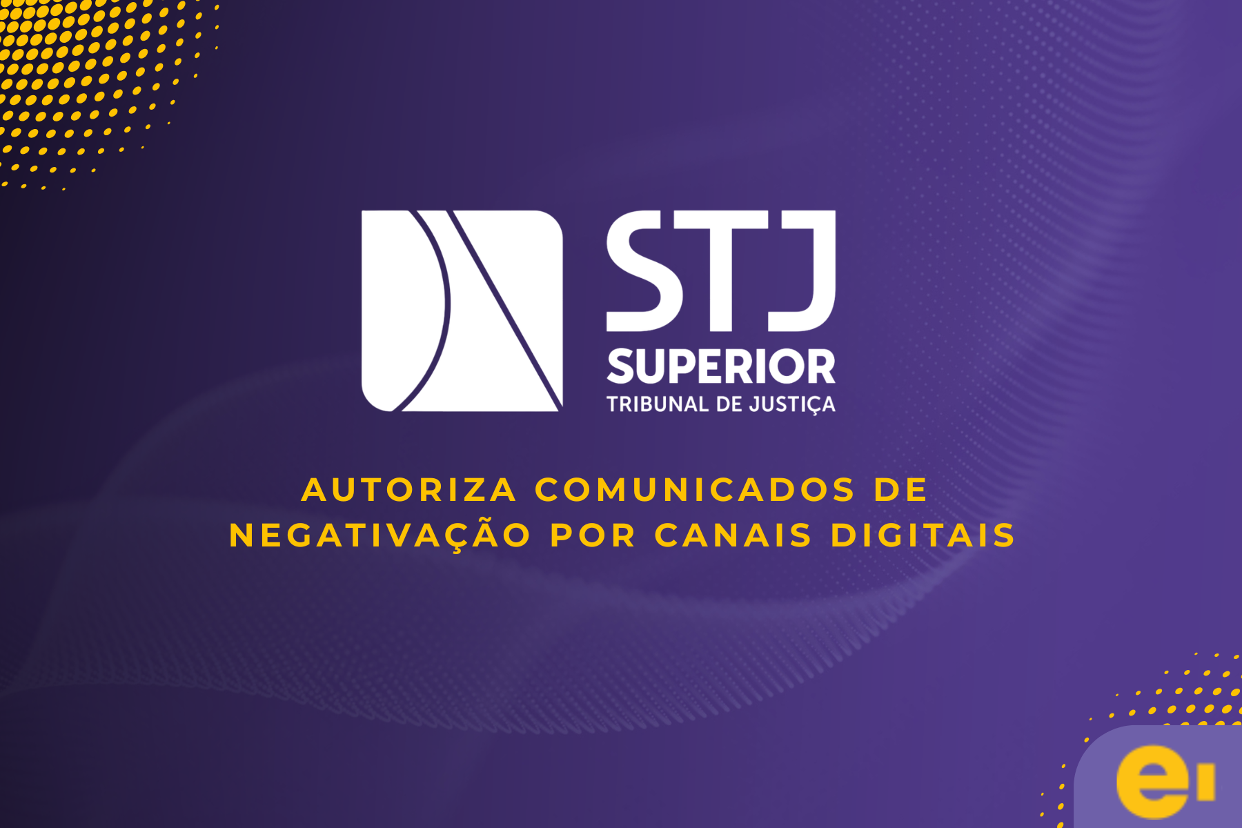 STJ - Comunicados - Canais digitais - e-Safer