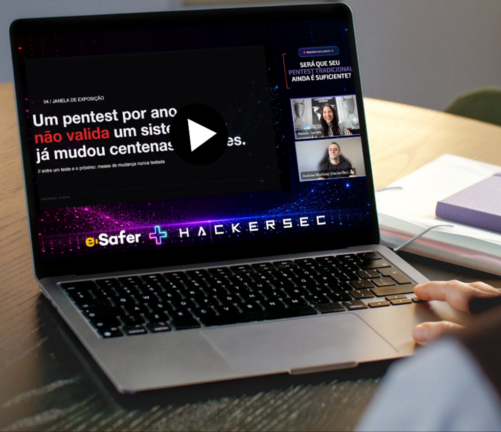 webinar hackersec esafer será que seu pentest tradicional é suficiente